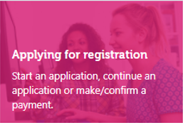 This image shows the ‘Applying for registration’ tile on your homepage